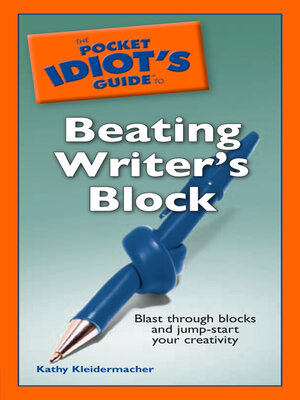cover image of The Pocket Idiot's Guide to Beating Writer's Block